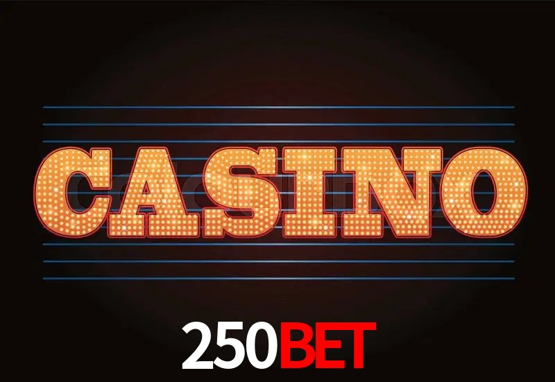 Experiência VIP 250BET